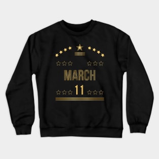 March 11 Crewneck Sweatshirt